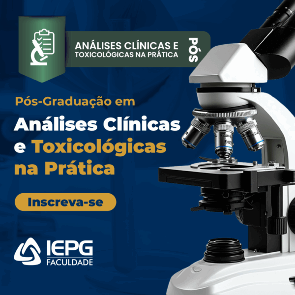 Pós-Graduação em Análises Clínicas e Toxicológicas na Prática