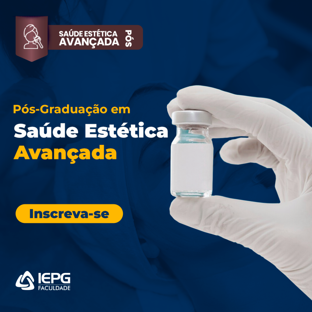 Pós-Graduação Saúde Estética Avançada - FAC IEPG