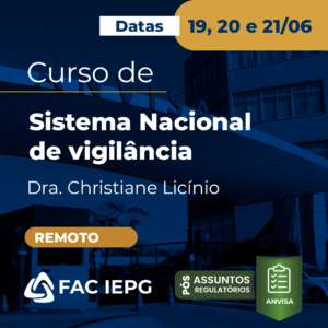 Curso de Sistema Nacional de Vigilância Sanitária e Setor Regulado (Remoto)