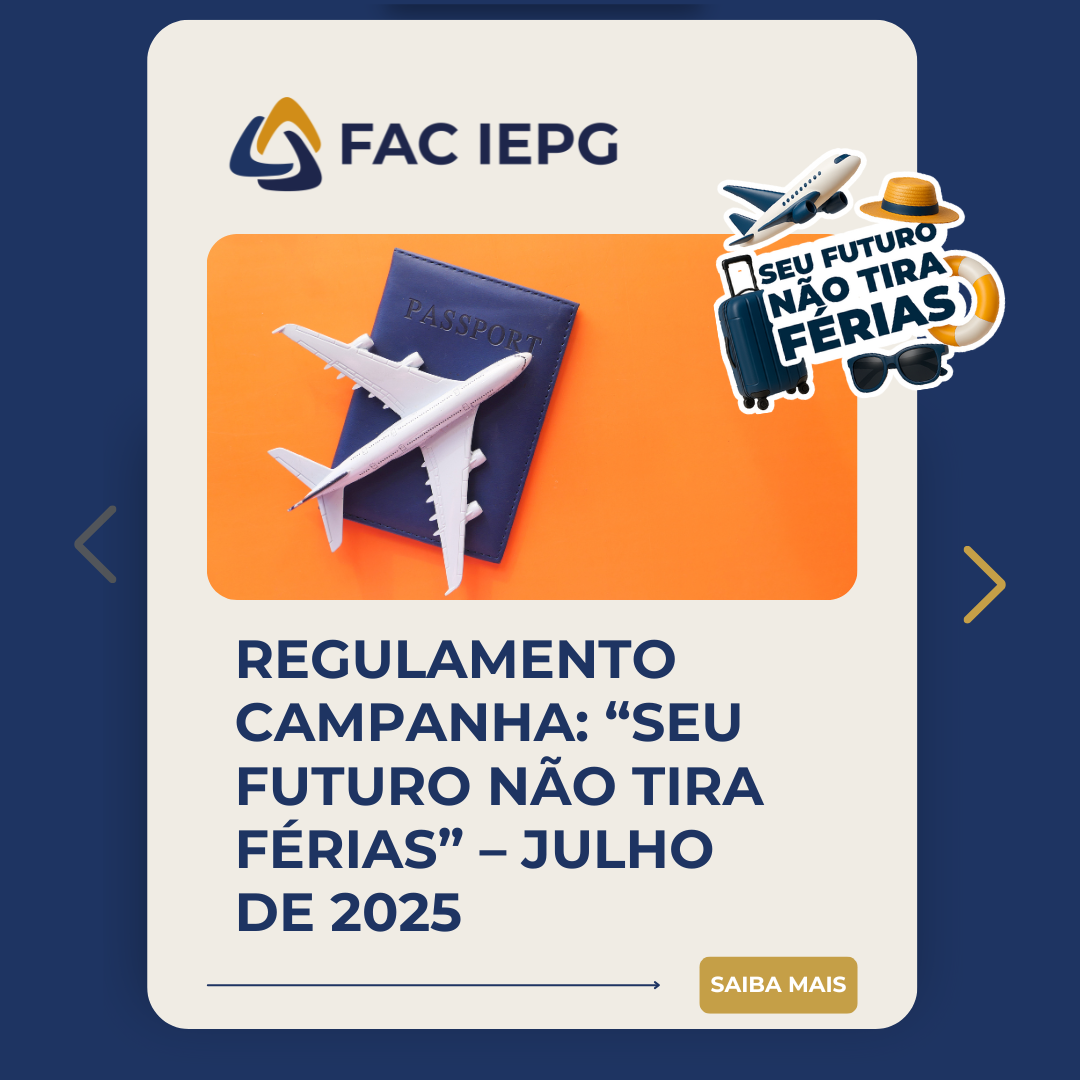 BLOG - REGULAMENTO CAMPANHA - SEU FUTURO NÃO TIRA FÉRIAS - FACULDADE IEPG