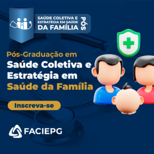 Pós-Graduação em Saúde Coletiva e Estratégia em Saúde da Família