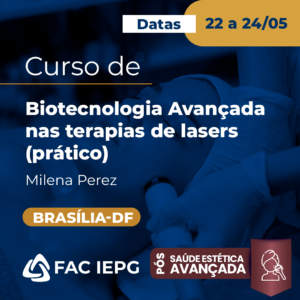 Curso Prático de Biotecnologia Avançada nas terapias de lasers - Brasília-DF
